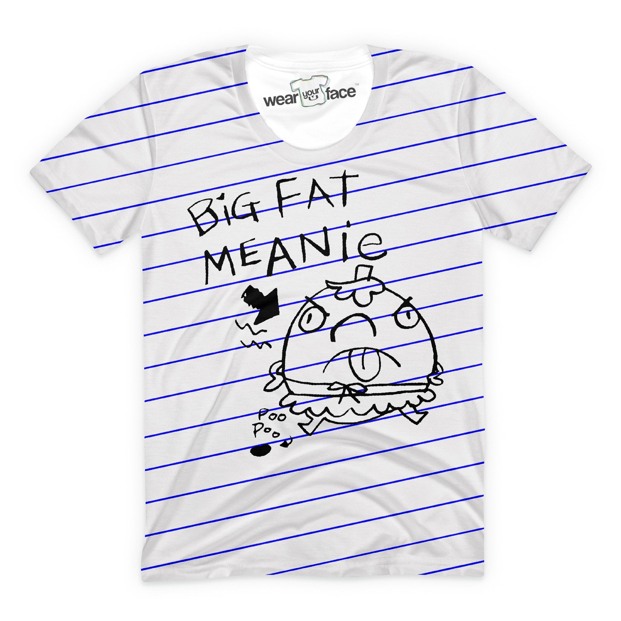 Big Fat Meanie T-Shirt