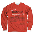 Szechuan Sauce Sweatshirt