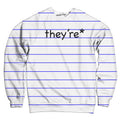 They're* Sweatshirt