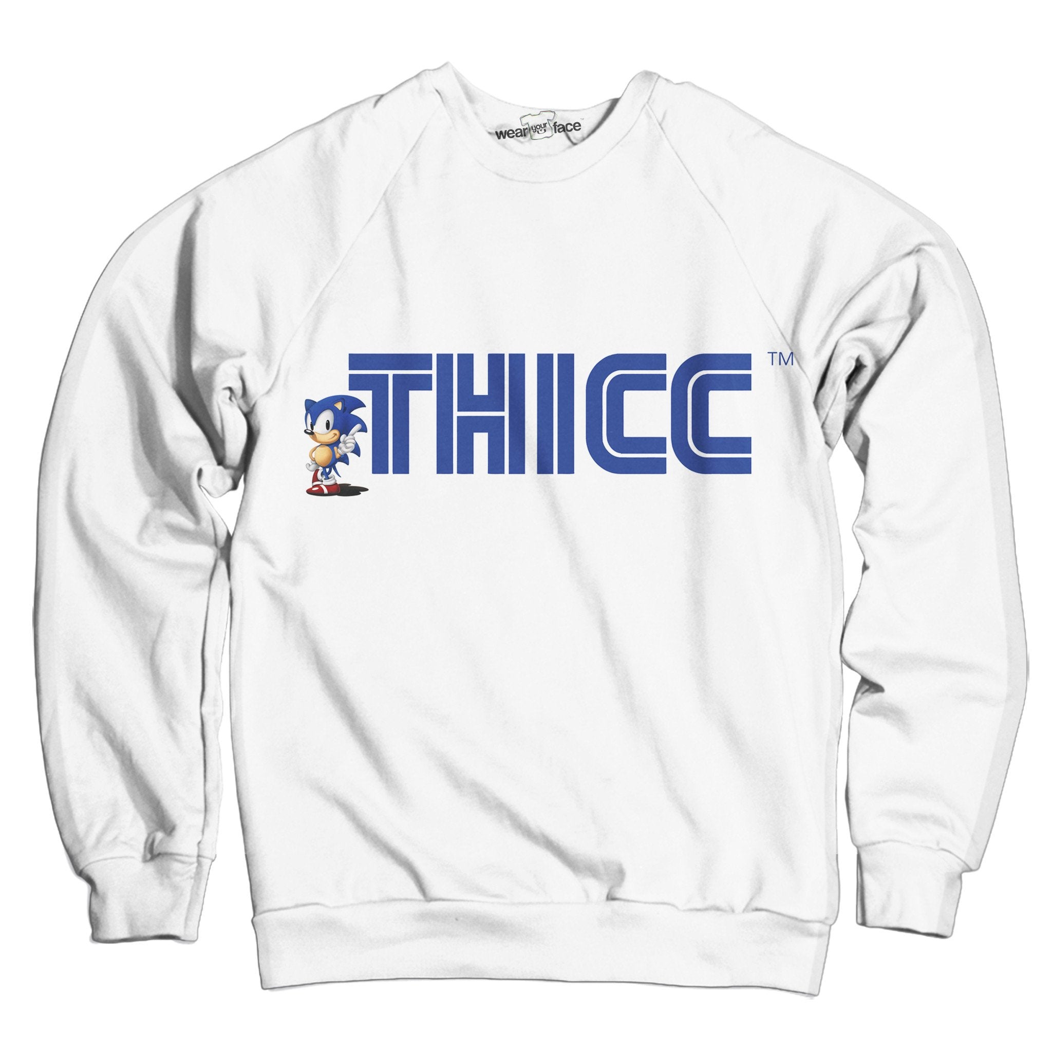 Thicc Sweatshirt