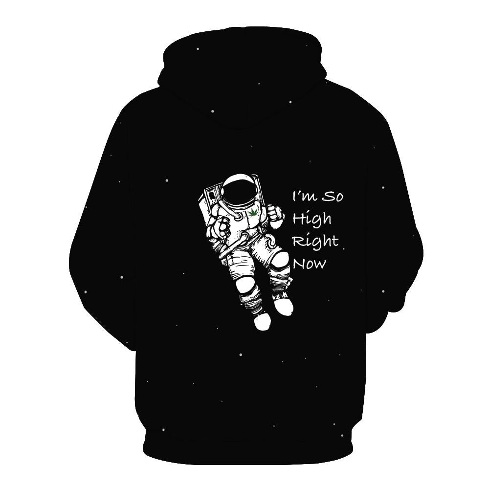 I'm So High Right Now Hoodie