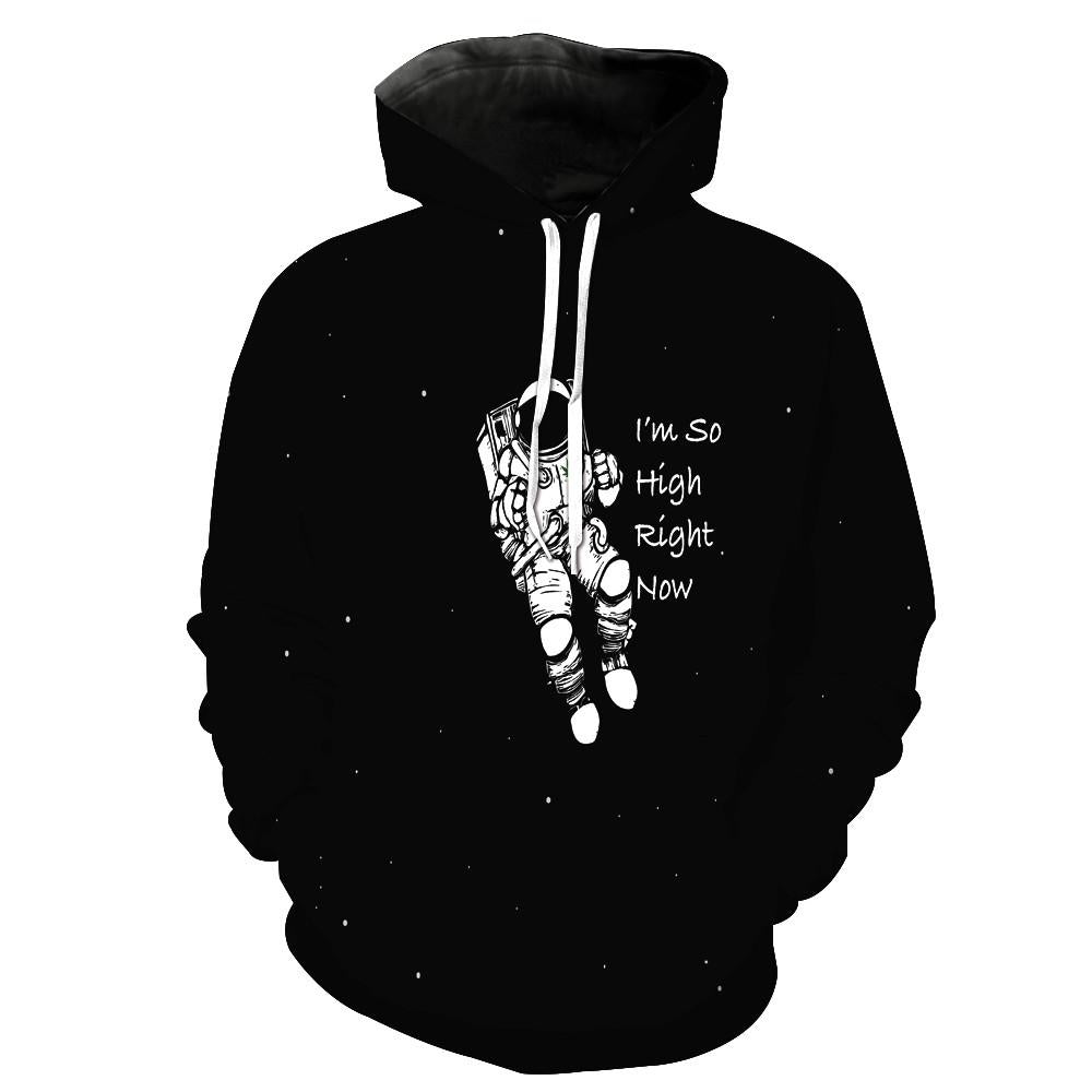 I'm So High Right Now Hoodie