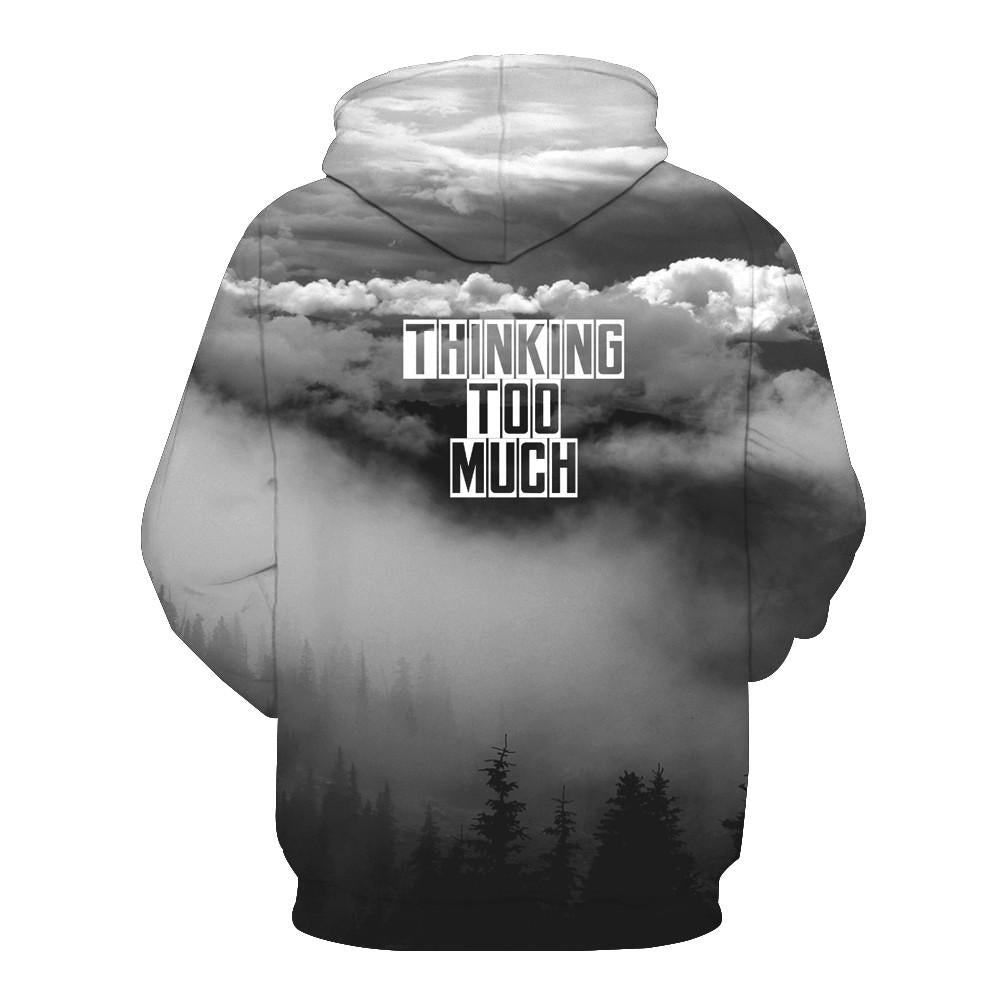 Thinking Too Much Hoodie