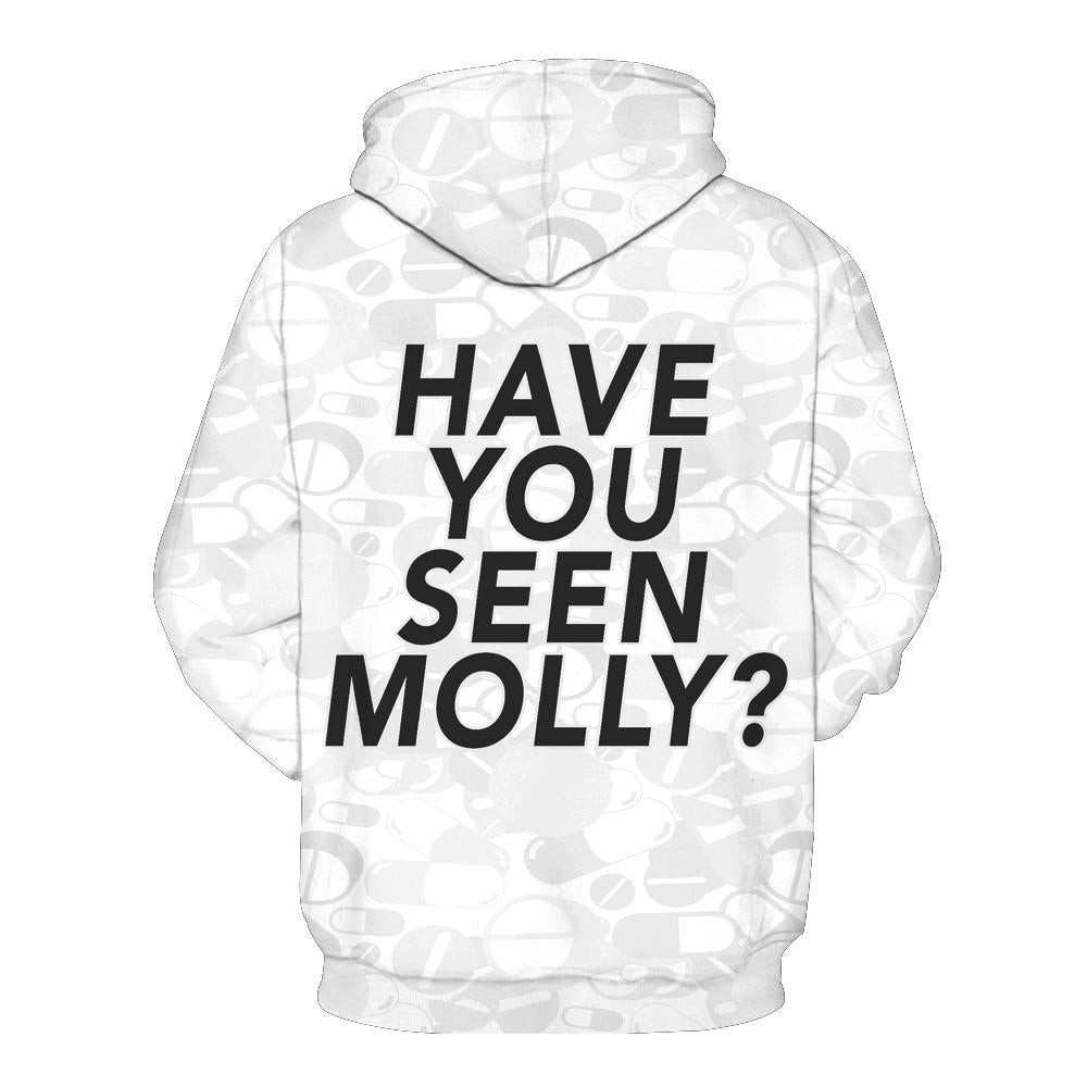 HAVE YOU SEEN MOLLY? Hoodie