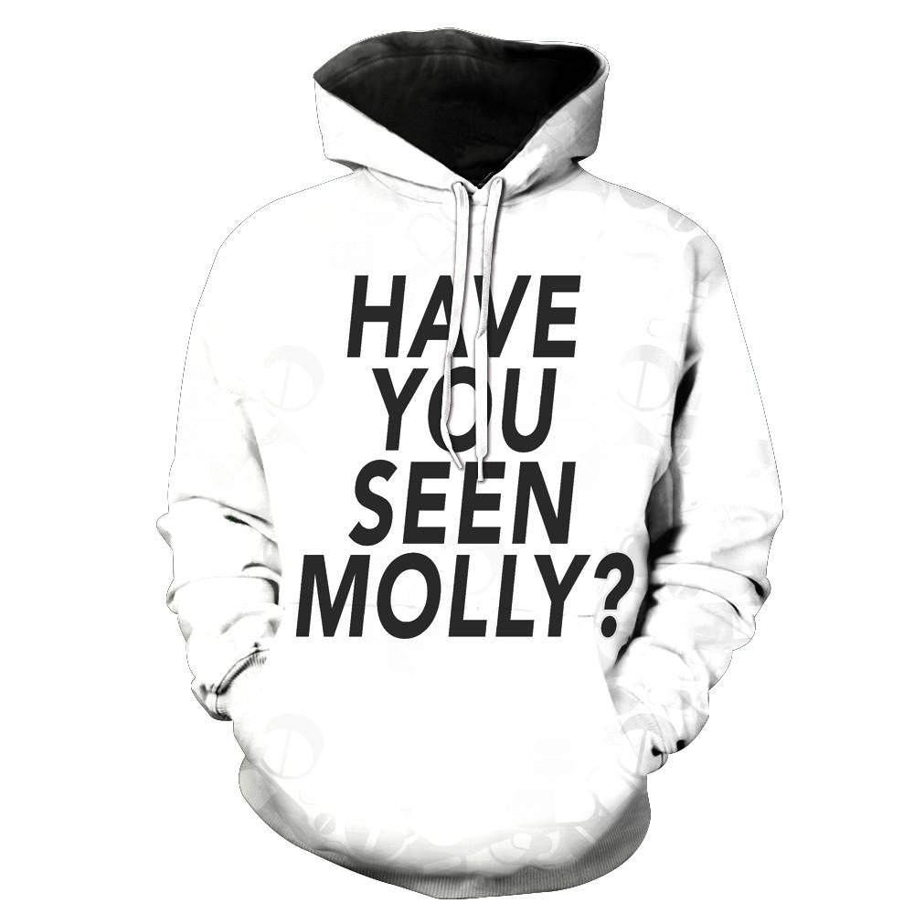 HAVE YOU SEEN MOLLY? Hoodie