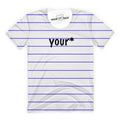 Your* T-Shirt