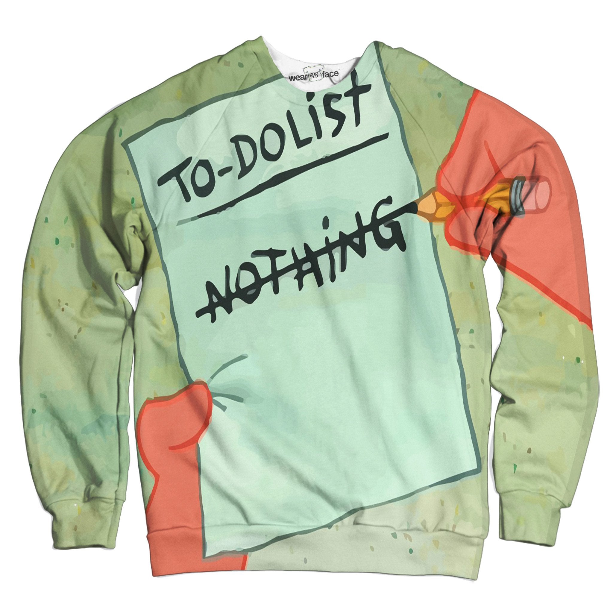 To Do List Sweatshirt
