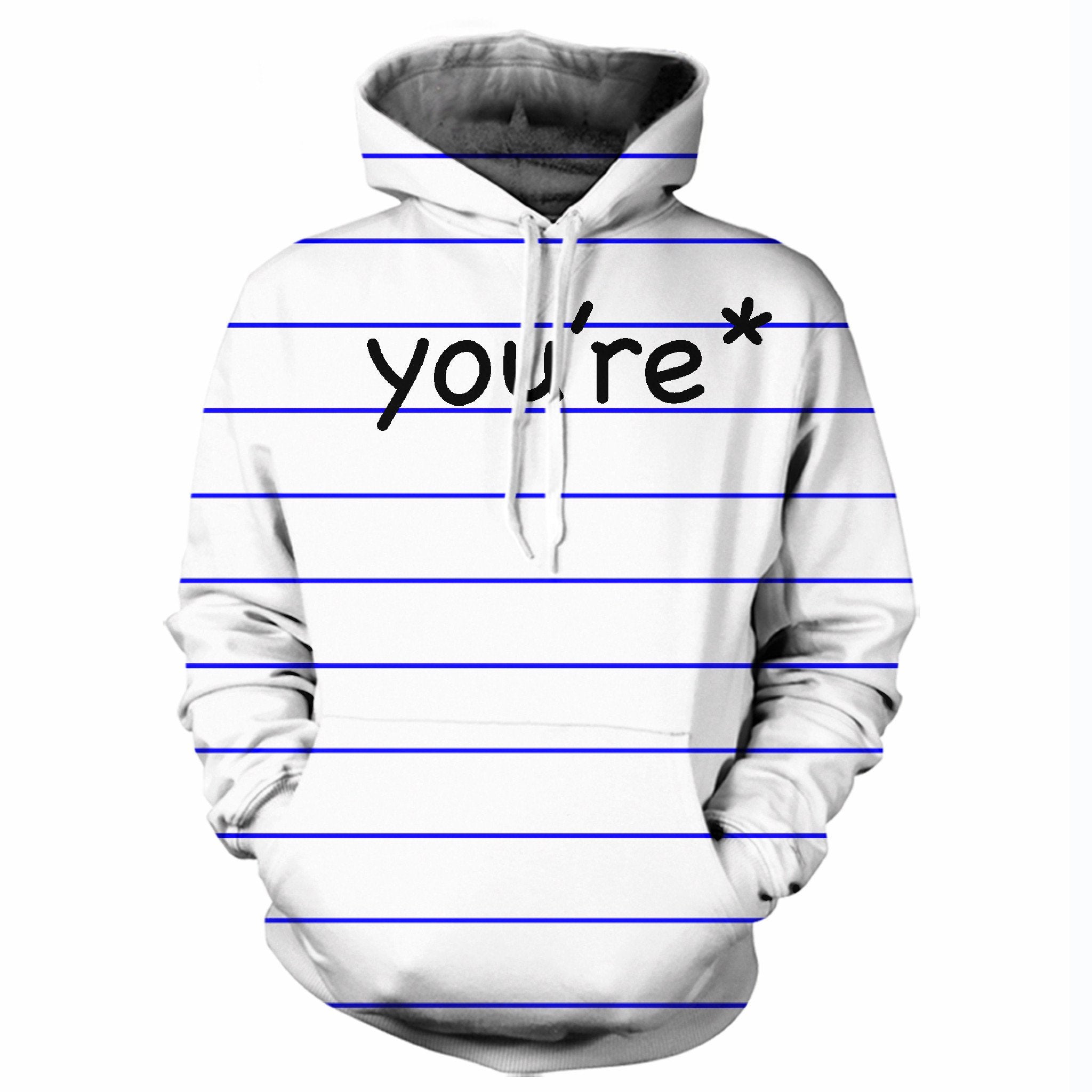 You're Hoodie
