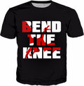 Bend the knee T-shirt