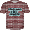 Behind the walls T-Shirt
