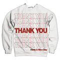 Thank You Sweatshirt