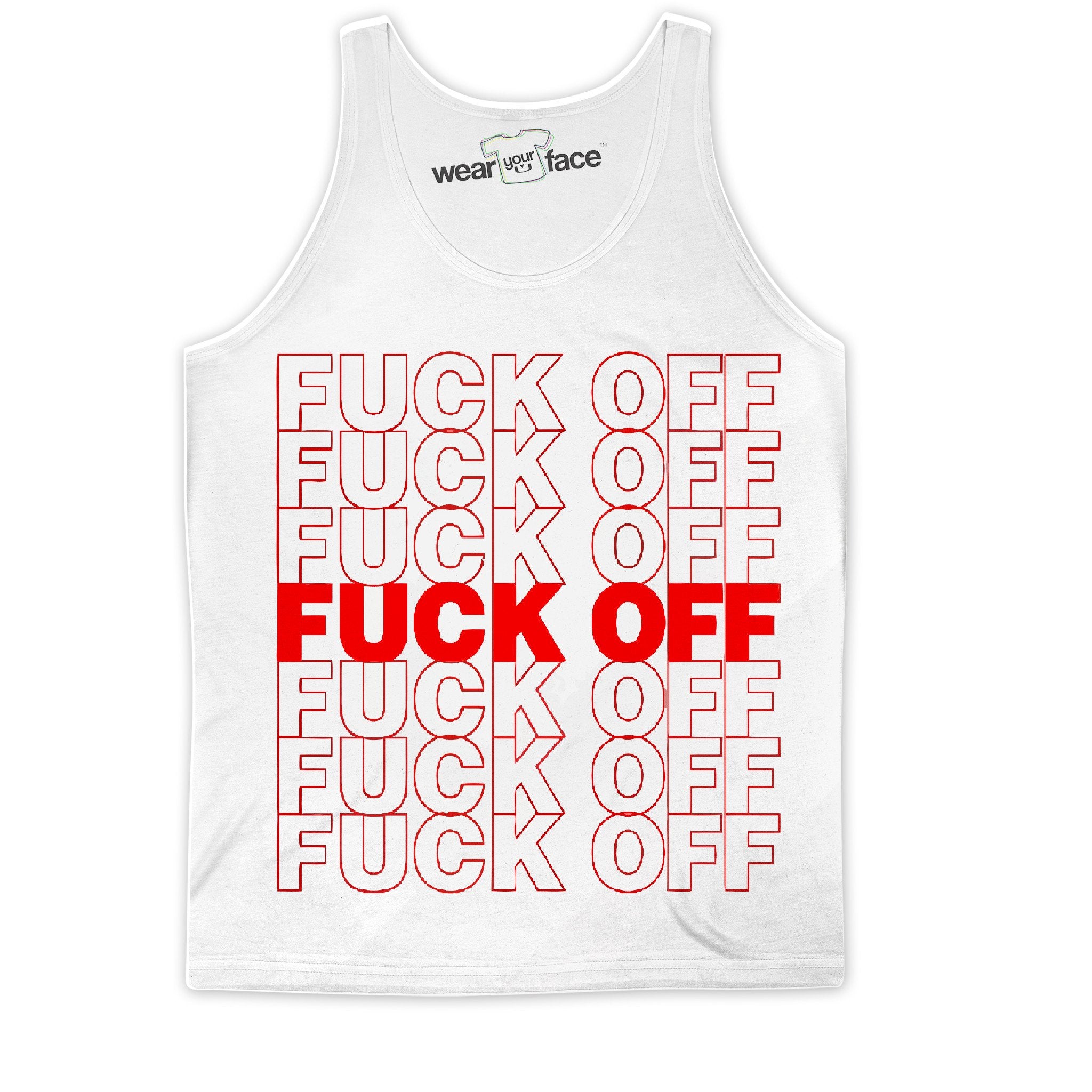 Fuck Off Tank