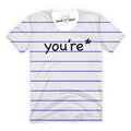 You're T-Shirt