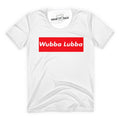 Wubba Lubba T-Shirt