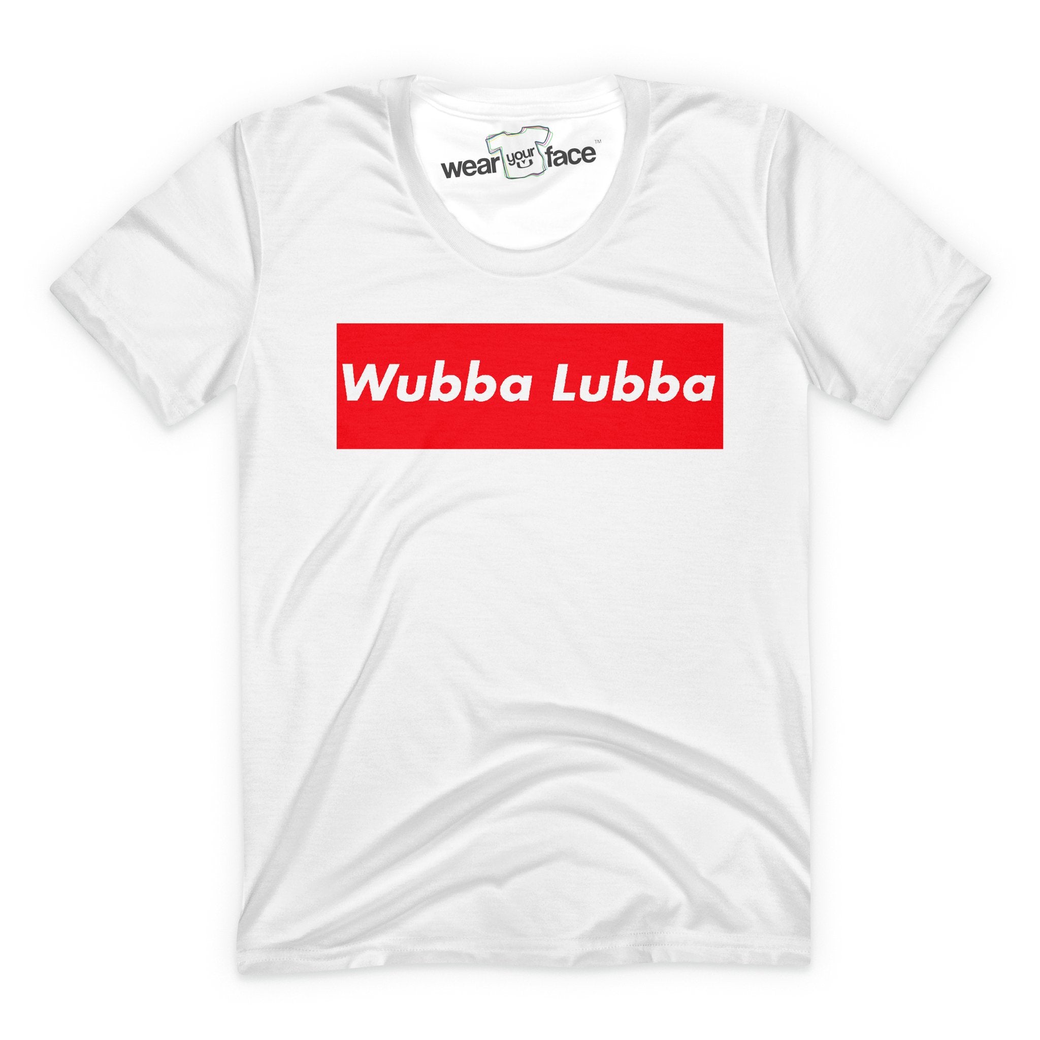 Wubba Lubba T-Shirt