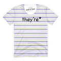 They're* T-Shirt