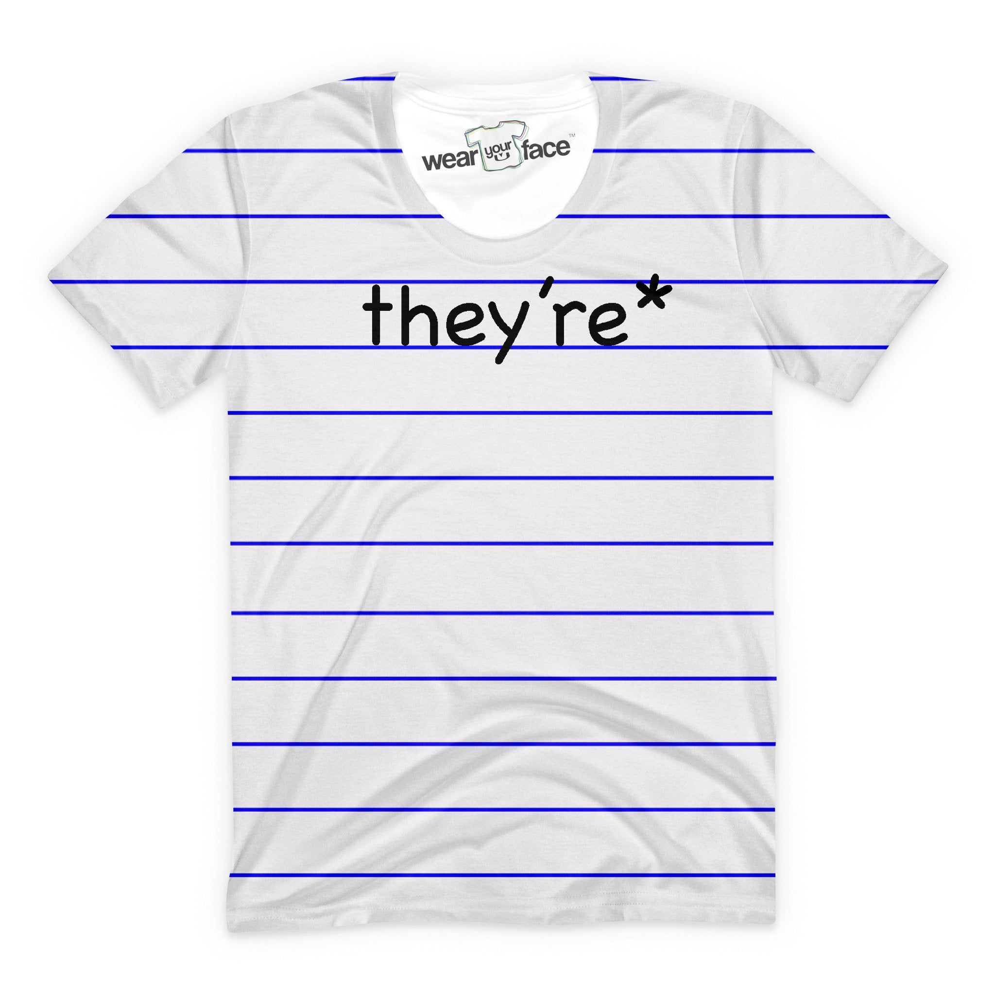 They're* T-Shirt