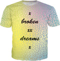 Broken Dreams T-Shirt