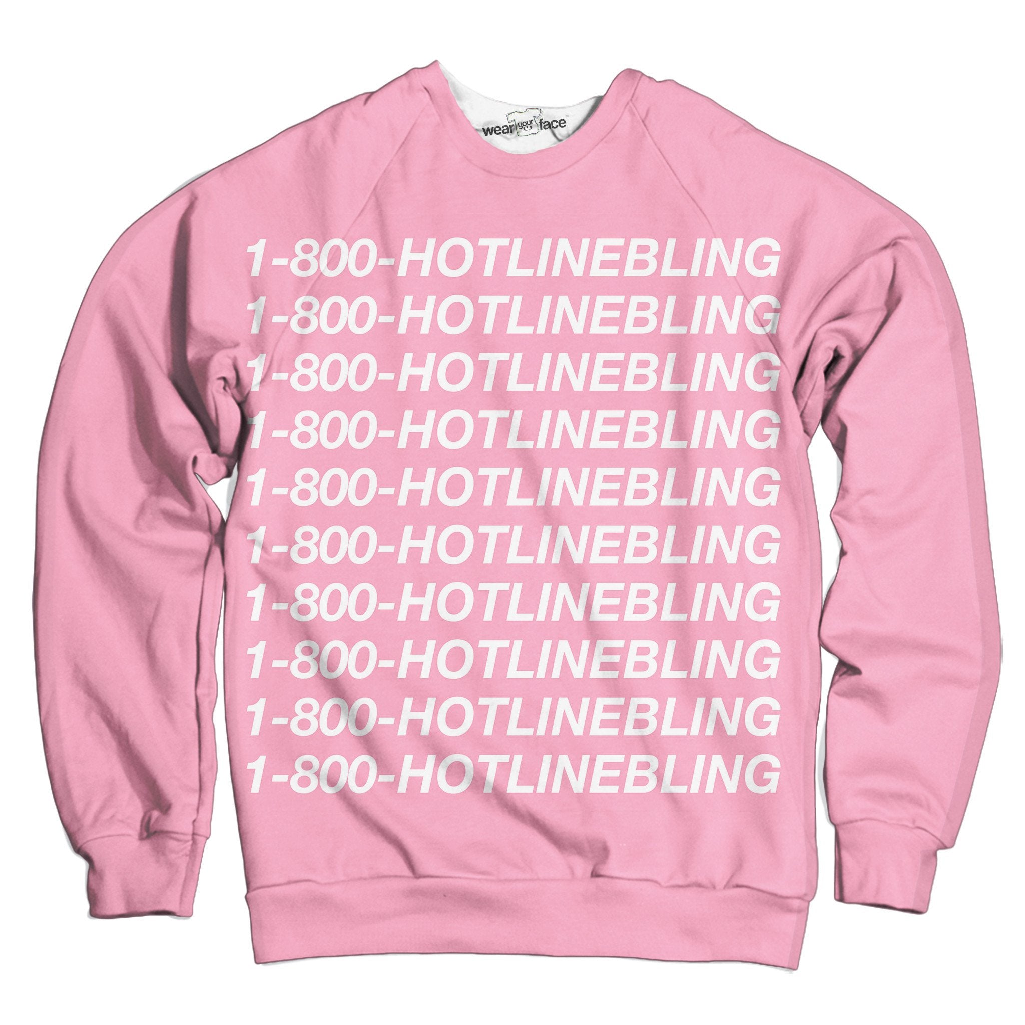 Hotline Bling Sweatshirt