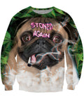 Stoned Again Sweatshirt