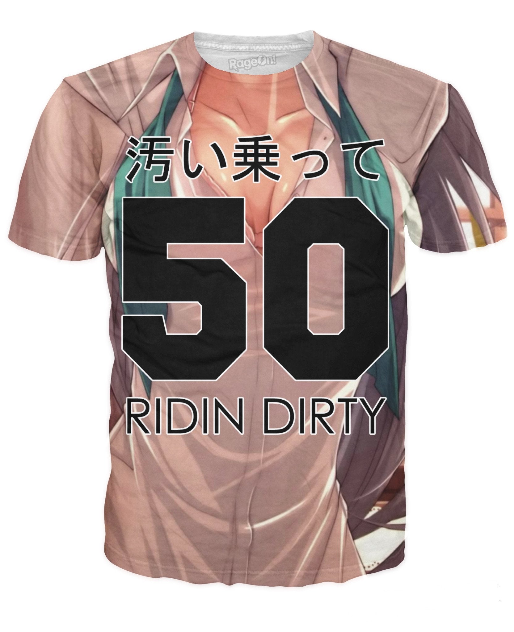 Ridin Dirty T-Shirt