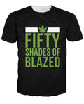 Fifty Shades of Blazed T-Shirt