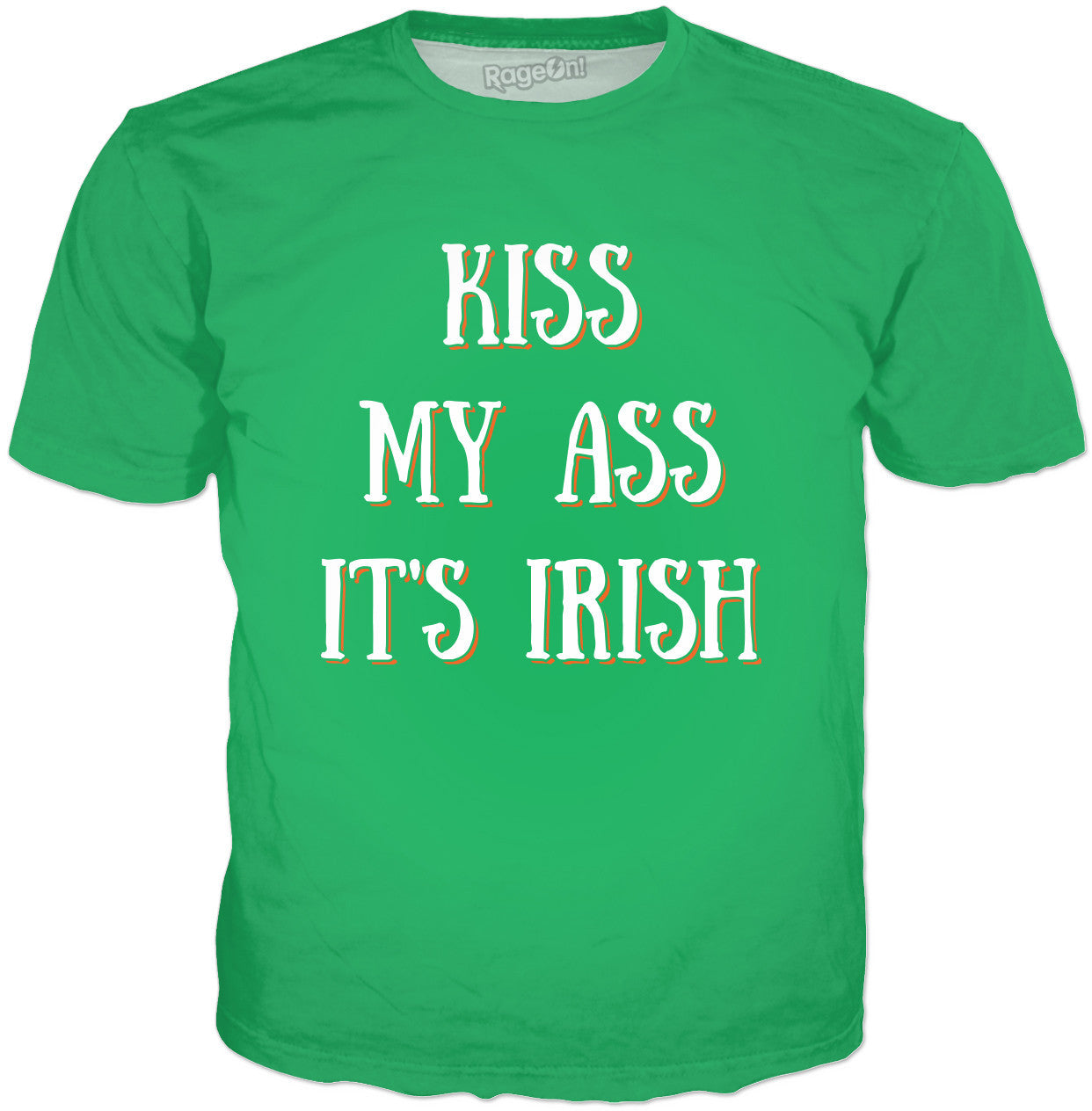 Kiss My Ass It's Irish Classic T-Shirt