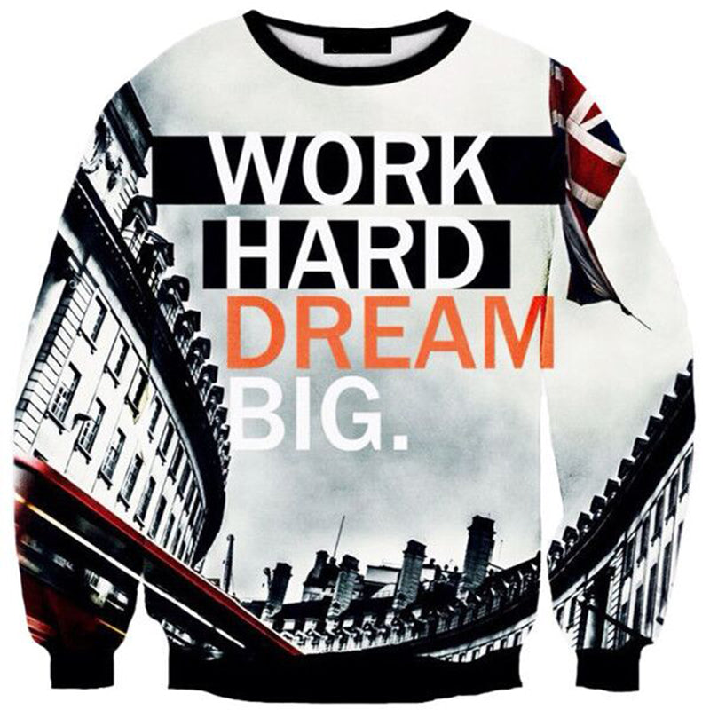 work hard dream big