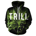 Trill Pot Smoker Hoodie