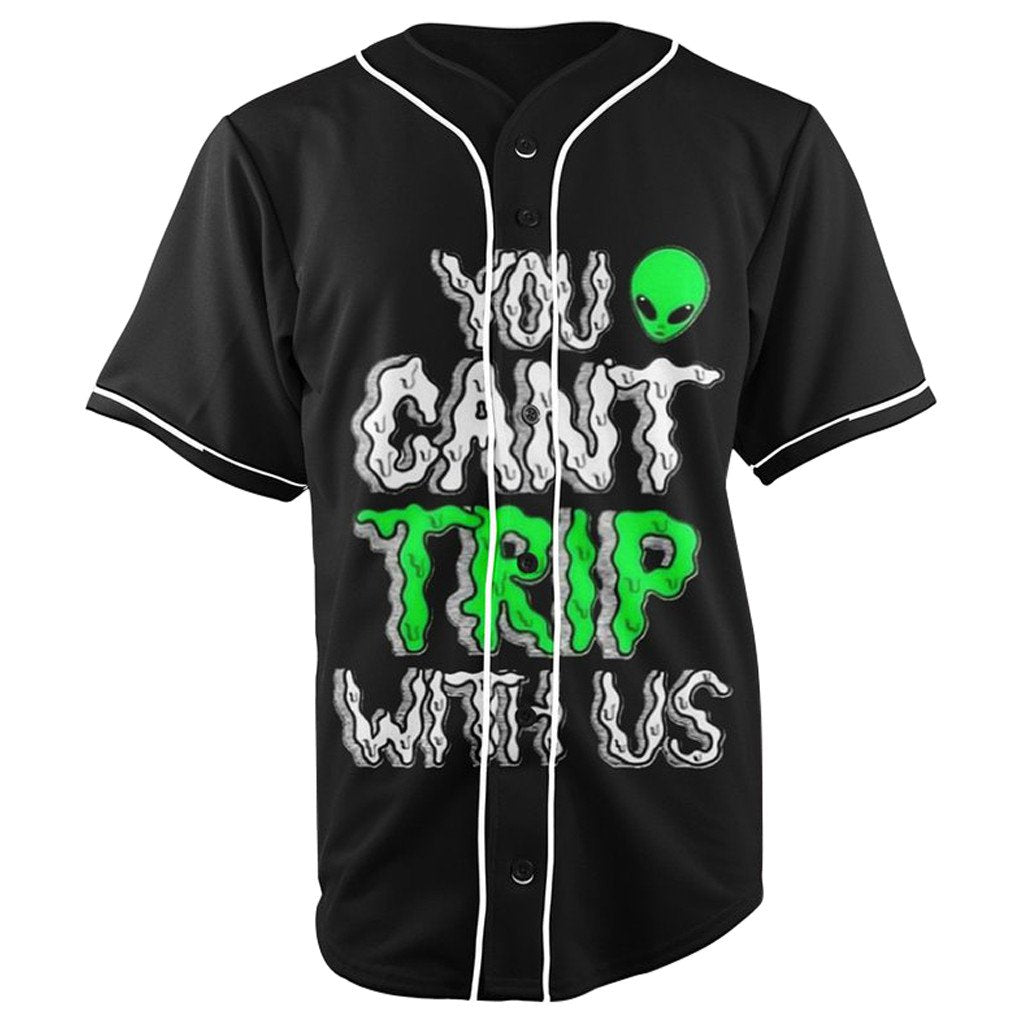 You Cant Trip With Us Black Button Up Baseball Jersey