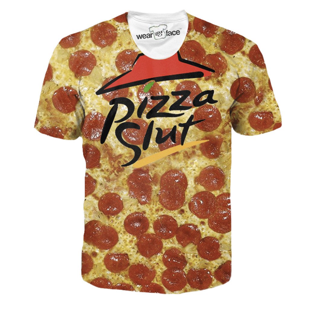 Pizza Slut T-Shirt